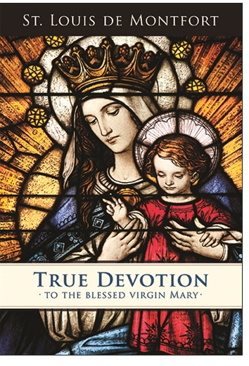 TRUE DEVOTION TO BLESSED VIRGIN - DEMONTFORT