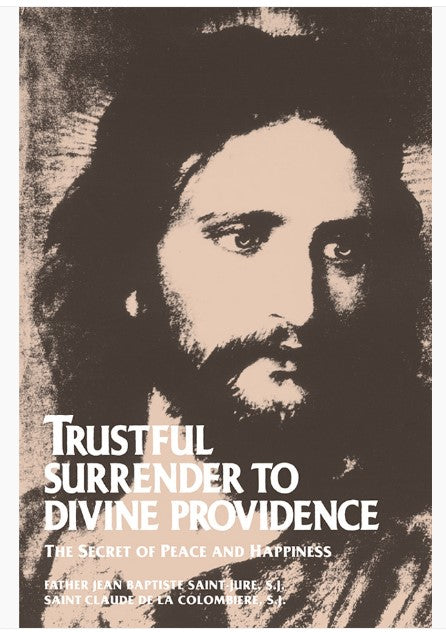 TRUSTFUL SURRENDER TO DIVINE PROVIDENCE