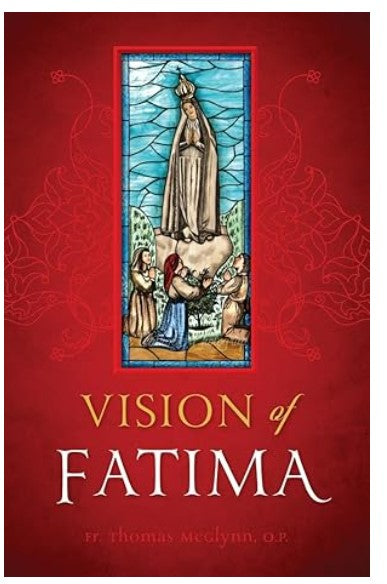 VISION OF FATIMA - FR THOMAS MCGLYNN