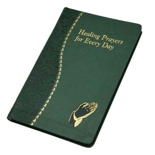 Healing Prayers for Every Day