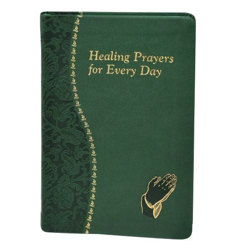 Healing Prayers for Every Day