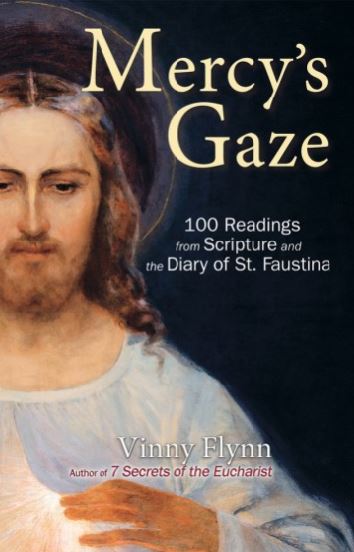 MERCY'S GAZE: 100 READINGS FROM SCRIPTURE AND THE DIARY OF ST FAUSTINA