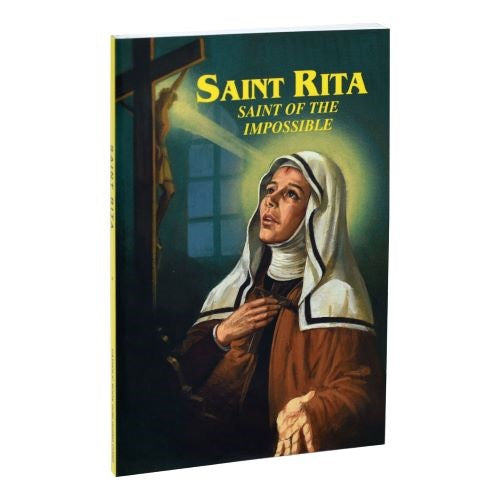 Saint Rita: Saint of the Impossible