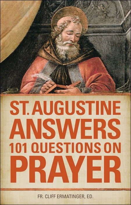 ST AUGUSTINE ANSWERS 101 QUESTIONS