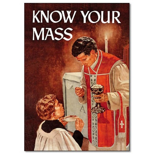 KNOW YOUR MASS - 1954 - IMPRIMATUR CARDINAL SPELLMAN