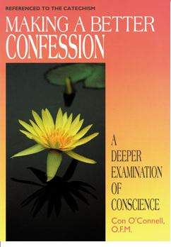 MAKING A BETTER CONFESSION