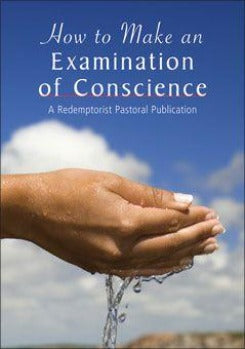 HOW TO MAKE AN EXAMINATION OF CONSCIENCE