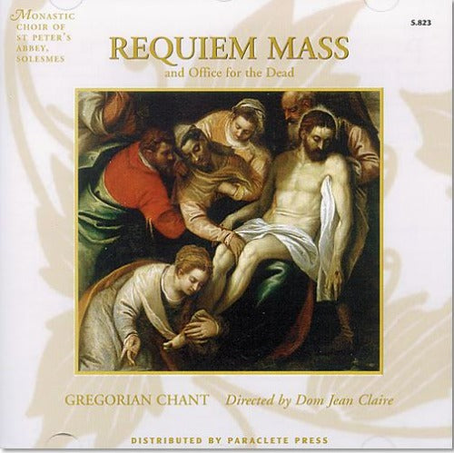 CD REQUIEM MASS: MONASTIC CHOIR, ST PETER ABBEY, SOLESMES