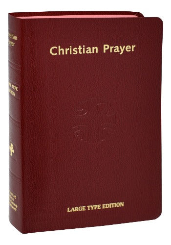 CHRISTIAN PRAYER - LARGE PRINT EDITION