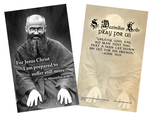 ST MAXIMILIAN KOLBE - "GREATER LOVE HAS NO MAN"