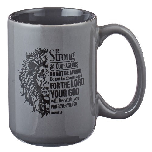 Coffee Mug Be Strong in Gray 15oz