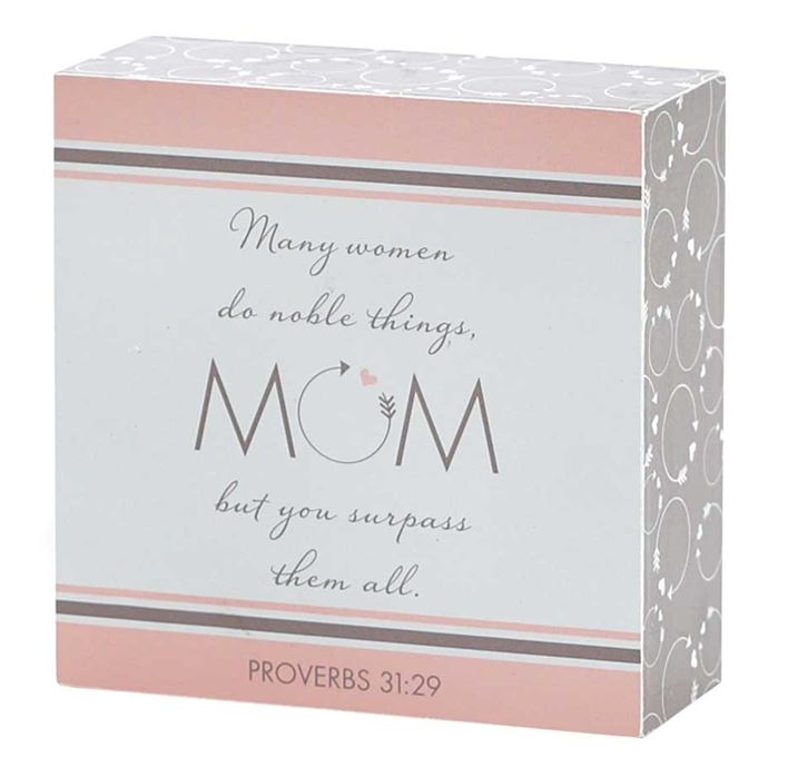 PLAQUE - "MOM YOU SURPASS THEM ALL" - 4 X 4"