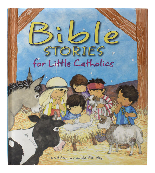 BIBLE STORIES FOR LITTLE CATHOLICS - SEGARRA, MERCE