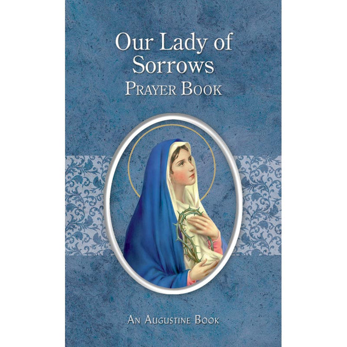 OUR LADY OF SORROWS PRAYER BOOK